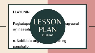 LESSON PLAN IN FILIPINO [upl. by Noah]