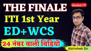 The Finale  ED and WCS ITI 1st Year [upl. by Joses755]