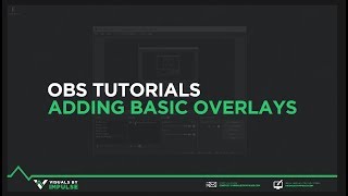 OBS Tutorial  How to Setup Overlays [upl. by Delanos]