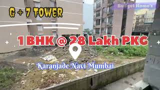 1bhknewconstructiontriparty28lakhpkg karanjade navimumbaicidcoapproved tower call9324674621 [upl. by Eugnimod146]