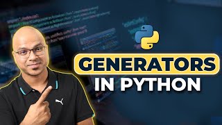 62 Python Tutorial for Beginners  Generators [upl. by Accisej]