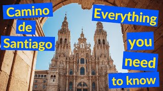 Camino de Santiago Comprehensive Guide [upl. by Garett191]