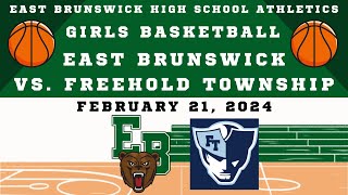 EBHS Girls Basketball vs Freehold Township 2212024 [upl. by Josephson]