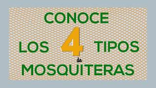 4 Tipos de Mosquiteras  Guía Definitiva [upl. by Latsirk]