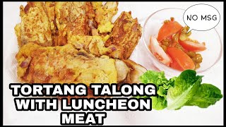 TORTANG TALONG WITH LUNCHEON MEAT PANLASANG PINOYFILIPINO FOODS SIMPLE ULAM PERO MASUSTANSYA [upl. by Nessy322]