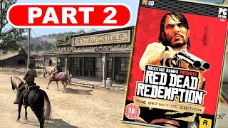 RED DEAD REDEMPTION 1 on PC Gameplay LiveStream Part 2 [upl. by Monafo]