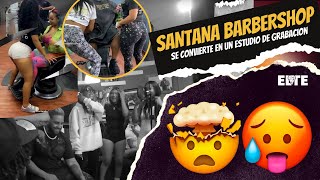 QUE LOCURA EN SANTANA BARBERSHOP  LLEVAMOS EL ESTUDIO [upl. by Alhahs]