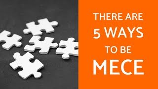 The 5 Ways To Be MECE In Case Interviews [upl. by Maclean]