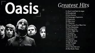 Oasis Greatest Hits Full Album  Oasis Collection New  Best Of Oasis Greatest Hits [upl. by Sherlock]