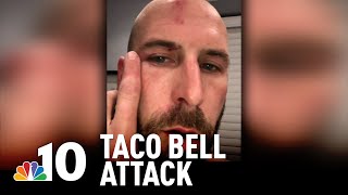 Workers Fired After Video Shows Taco Bell Staff Beating Customers  NBC10 Philadelphia [upl. by Isabel173]