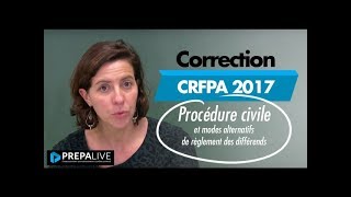 Correction procédure civile 2017 crfpa [upl. by Gunn]