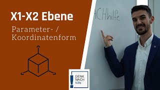 X1X2 Ebene als Parametergleichung und Koordinatengleichung aufstellen [upl. by Natye]