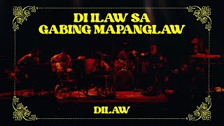 Di Ilaw Sa Gabing Mapanglaw Dilaw Live at Teatrino [upl. by Zoellick]