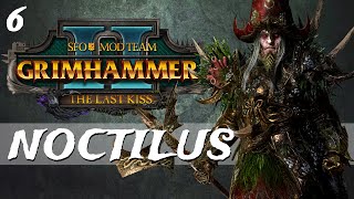 Hark to the Tale of Harkon  SFO Grimhammer II  Vampire Coast  Noctilus 6  Total War Warhammer 2 [upl. by Notxap393]