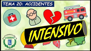 INTENSIVO PERMISO B  TEMA 20 ACCIDENTES [upl. by Enaej]