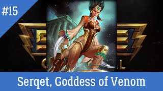 Full Build Friday  Serqet Goddess of Venom [upl. by Odelle875]