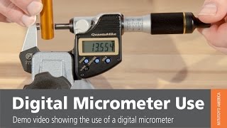 How To Use A Digital Micrometer From Mitutoyo [upl. by Giarc]