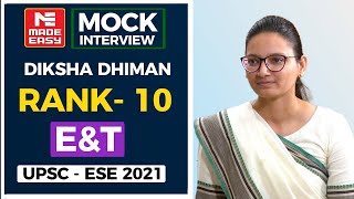 UPSC  ESE2021 Mock Interview  Diksha Dhiman  AIR10  EampT Engineering  By MADE EASY Experts [upl. by Domeniga]