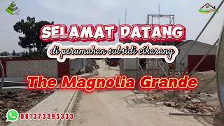 The Magnolia Grande Cikarang Rumah subsidi siap Huni G Harus Renovasi [upl. by Alyar]