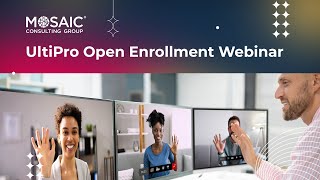 UltiPro Open Enrollment Webinar [upl. by Dazhehs]