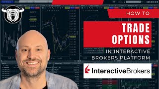 Interactive Brokers Options Trading Tutorial [upl. by Alphonso]