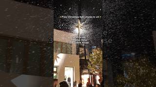 Free Christmas 🎄 light shows ✨ in 📍Los Angeles thegrove rodeodrive christmas twinklinglights [upl. by Nivlak]