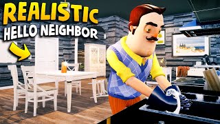 REALISTIC HELLO NEIGHBOR MOD  Hello Neighbor Gameplay Mods [upl. by Kobylak]