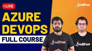 Azure DevOps  Azure DevOps Full Course  Azure DevOps Pipeline  Intellipaat [upl. by Carothers664]