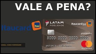 CARTÃO DE CRÉDITO ITAUCARD LATAM PLATINUM  VALE A PENA [upl. by Rhyner]