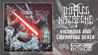 IMPALED NAZARENE Vigorous And Liberating Death full album [upl. by Esmerelda677]