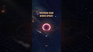 Neutron star bends space around it cosmoknowledge space shorts universe neutronstar science [upl. by Retsevel]