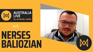 Australia Live by Armenia Media Interview with Nerses Baliozian of ARF Australia [upl. by Kcarb]