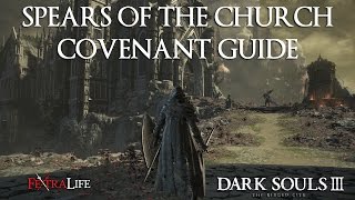 How to Join the Spears of the Church Covenant Dark Souls 3 The Ringed City [upl. by Ebberta327]