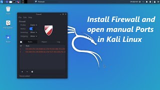 Install Firewall and open Ports in Kali Linux [upl. by Hedva]