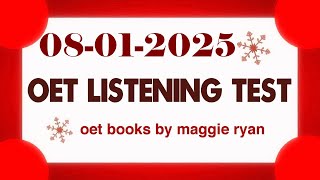 OET LISTENING TEST 08012025 maggie ryan oet oetexam oetnursing oetlisteningtest [upl. by Atilrep]