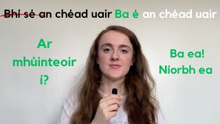 How to use the COPULA in Irish 💚 Past tense  conditional as Gaeilge [upl. by Nilhtac226]