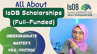 Fully Funded IsDB Scholarship 2024 How to Apply  Undergraduate Master  PhD  Postdoc [upl. by Sissy]