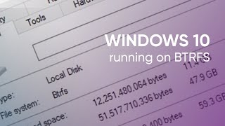 Windows 10 on BTRFS  tech demo [upl. by Platt602]