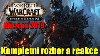 Shadowlands  Kompletní rozbor a reakce  Blizzcon 2019 CzSk [upl. by Peck549]