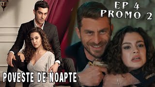 Poveste de noapte ep 4 PROMO 2 subtitrat in română  Seriale turcesti 2024 subtitrate în română [upl. by Surtemed]