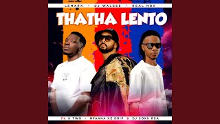 THATHA LENTO [upl. by Yahs]