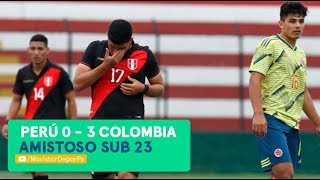 Perú vs Colombia sub 23 03  RESUMEN y GOLES del partido amistoso [upl. by Onaivlis]