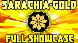 MAX SARACHIAGOLD FULL SHOWCASE  Shindo Life Sarachia Akuma Full Showcase [upl. by Yttisahc456]