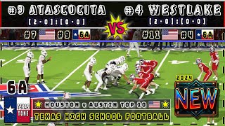 9 Atascocita vs 4 Austin Westlake Football  TOP 10 USA 4K FULL GAME [upl. by Kari]