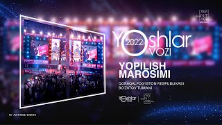 Yoshlar ovozi 2022 — церемония закрытия [upl. by Schug389]