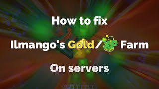 How to fix ilmangos Minecraft GoldXP Farm On Servers [upl. by Mather]