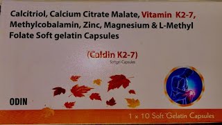 Caldin K27 Capsules calcitriol calcium citrate malate mathylcobalamin zinc vitamin K27 [upl. by Hildagarde36]