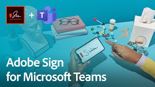 Adobe Sign for Microsoft Teams Demonstration [upl. by Arymat]