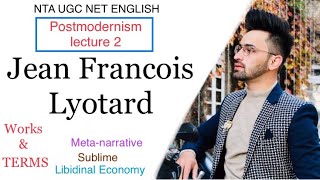 Jean Francois Lyotard  Postmodernism Works and Terms Metanarrative Libidinal Economy Sublime [upl. by Lennard]