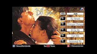 Dil Se Audio Jukebox  Shahrukh khan Manisha Koirala  SRK [upl. by Ranite]